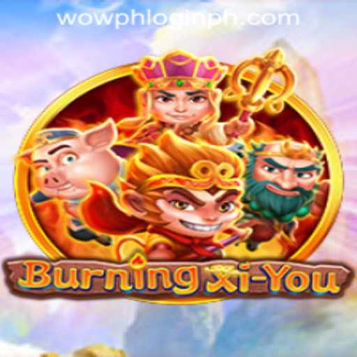 Exploring the World of BurningXiYou: An Epic Adventure