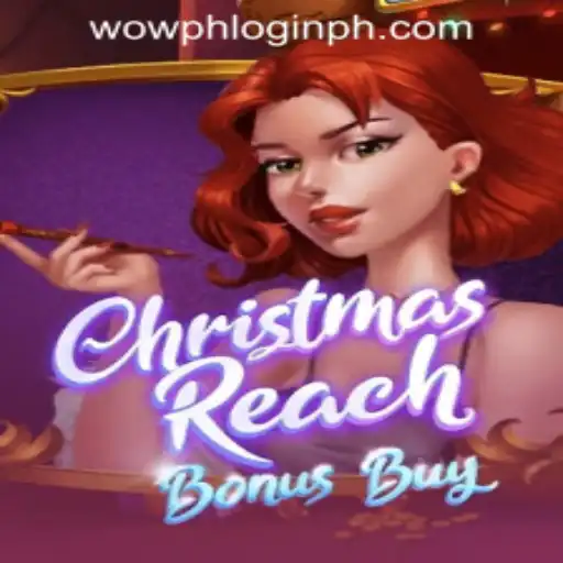 Exploring ChristmasReachBonusBuy: A Festive Gaming Adventure for the Philippines