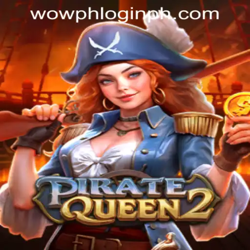 Exploring the Adventure: PirateQueen2 and Its Impact on Gaming in the Philippines